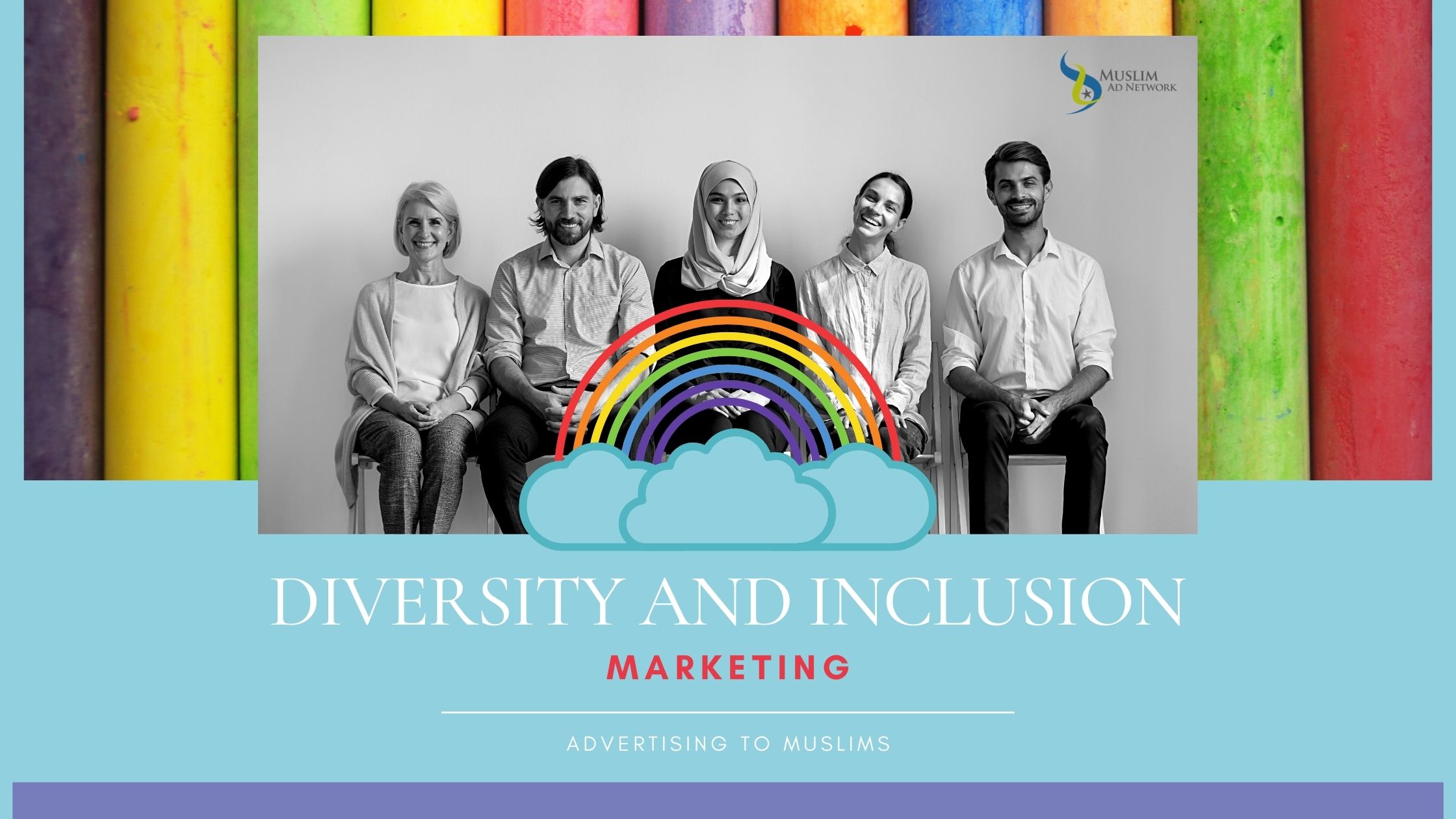 Diversity and Inclusion in Marketing