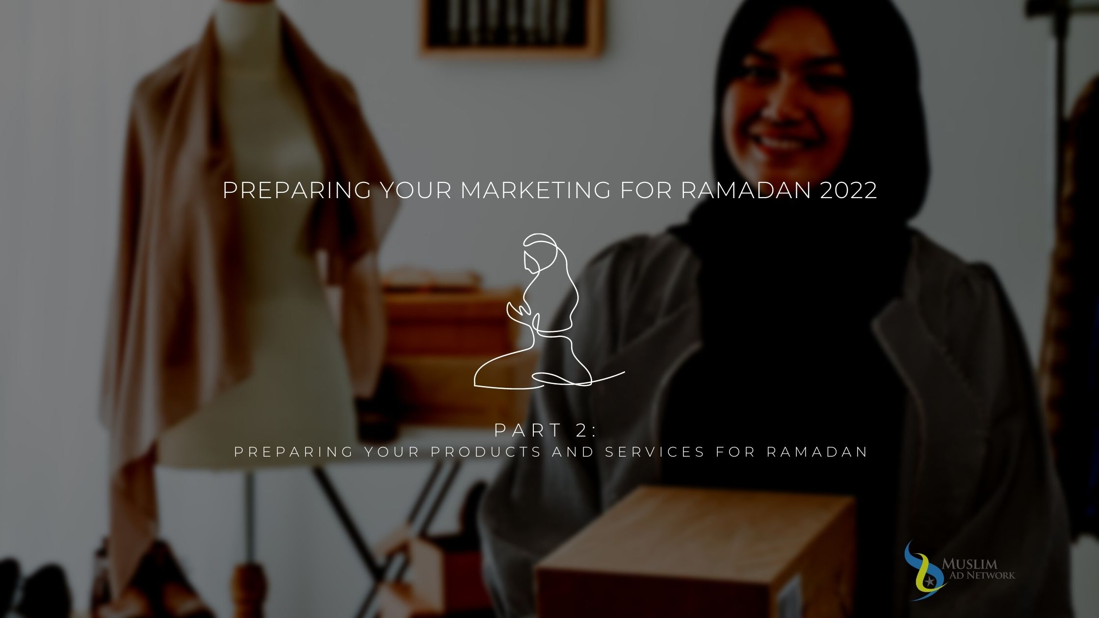 Ramadan 2022 marketing