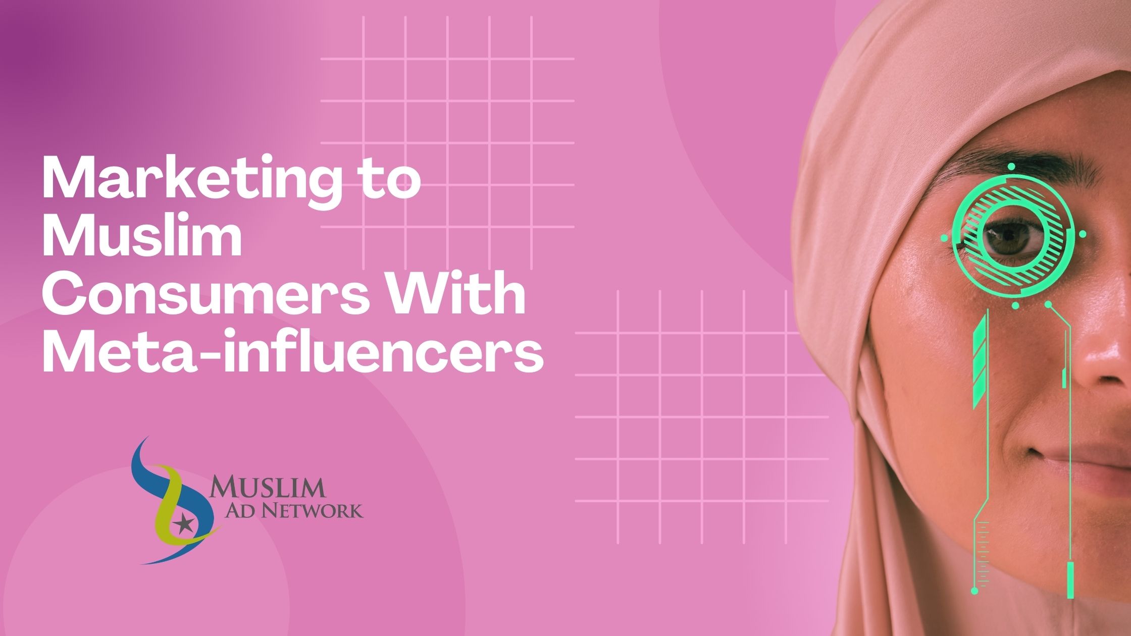 Marketing to Muslim Consumers With Meta-influencers