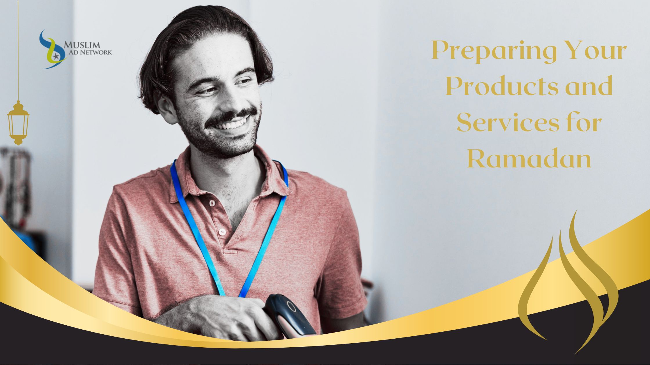 Preparing Your Products and Services for Ramadan