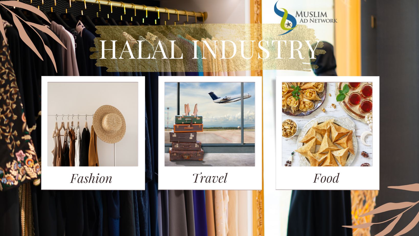 How the Halal Consumer Market is Developing with the Growing Muslim Population and Islamic Economies